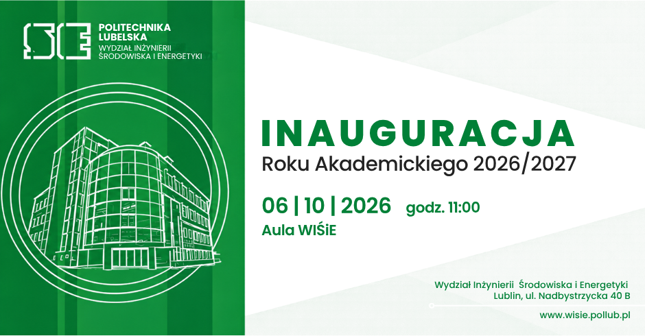 Inauguracja Roku Akademickiego 2026/2027 na Wydziale Inżynierii Środowiska i Energetyki